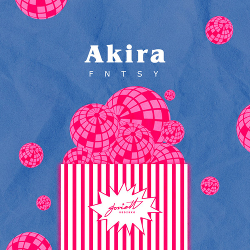 Akira - FNTSY [SOVDS010]